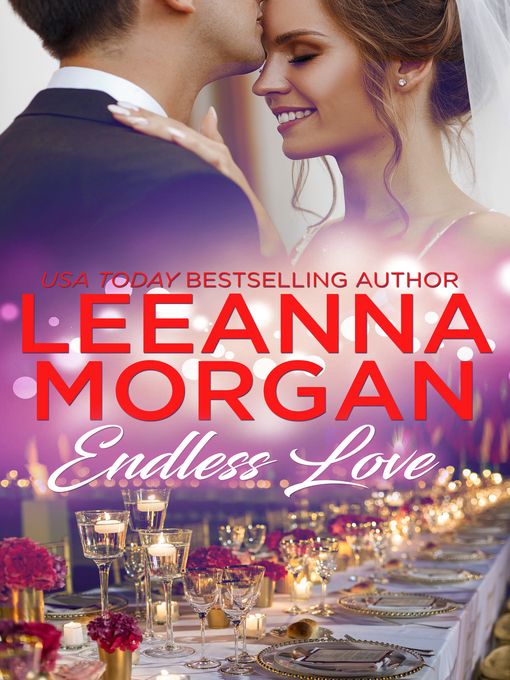 Title details for Endless Love by Leeanna Morgan - Available